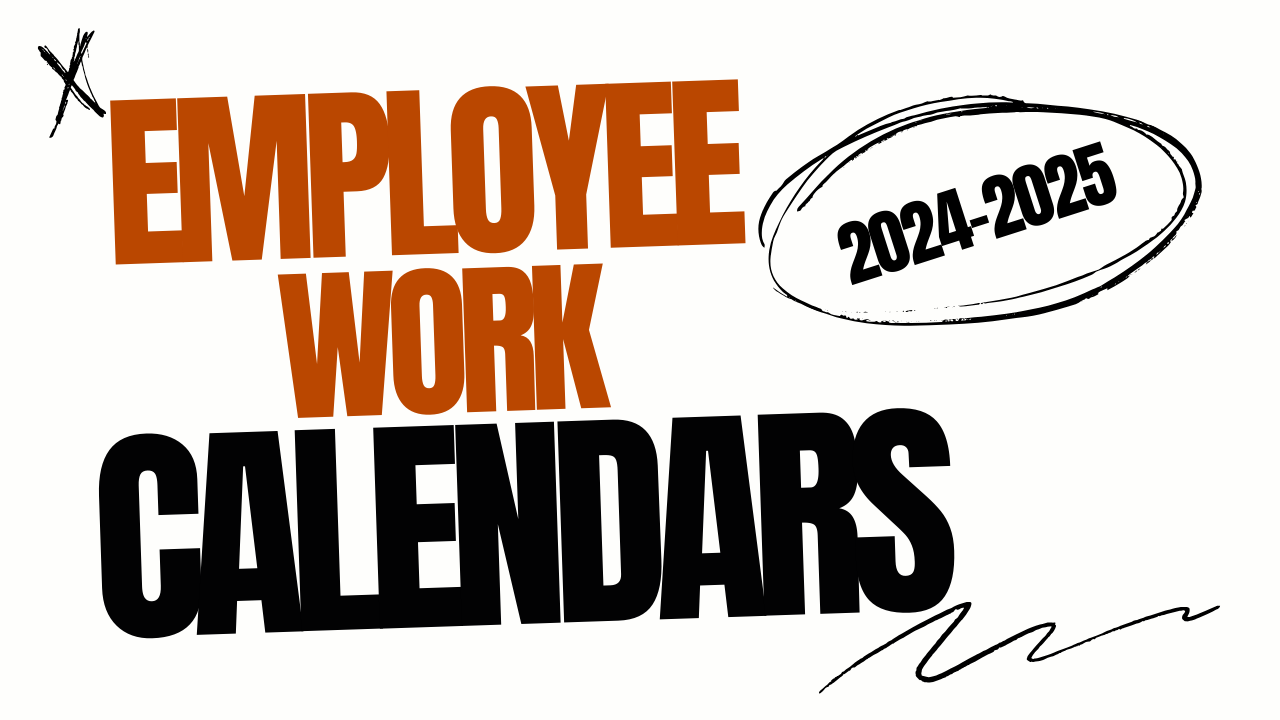 2024-2025 Work Calendars